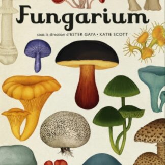 FUNGARIUM GF KATIE SCOTT